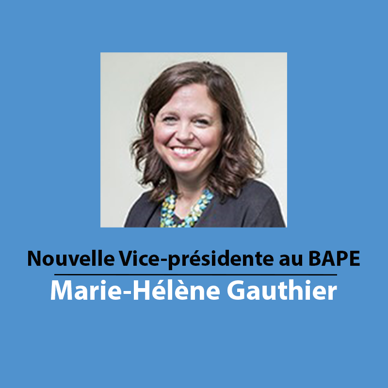 Nouvelle Vice-présidente au BAPE