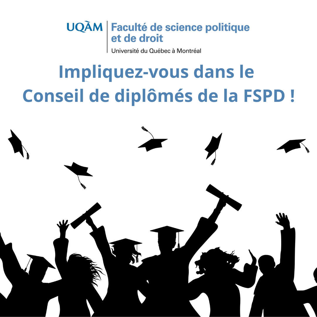Appel à candidatures – Conseil de diplômés de la FSPD