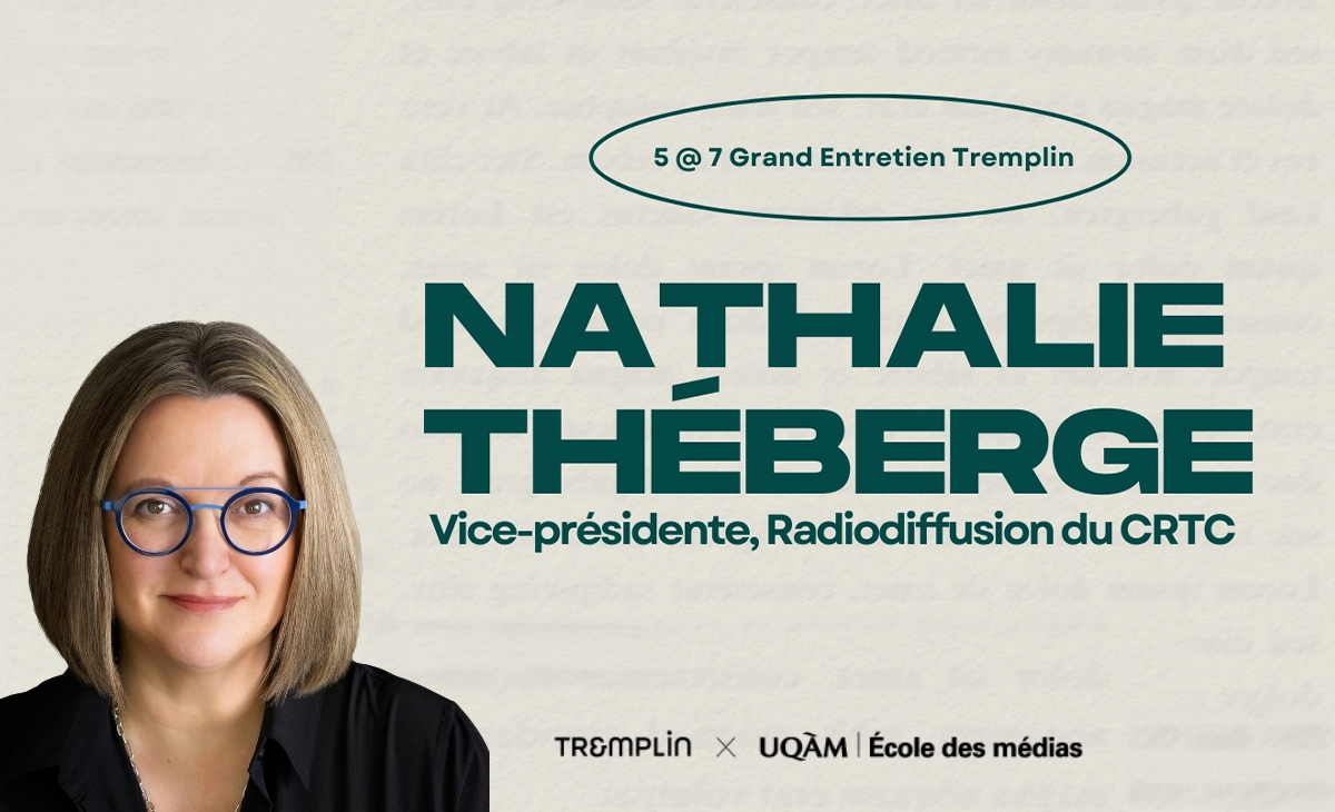Grand Entretien avec Nathalie Théberge du CRTC