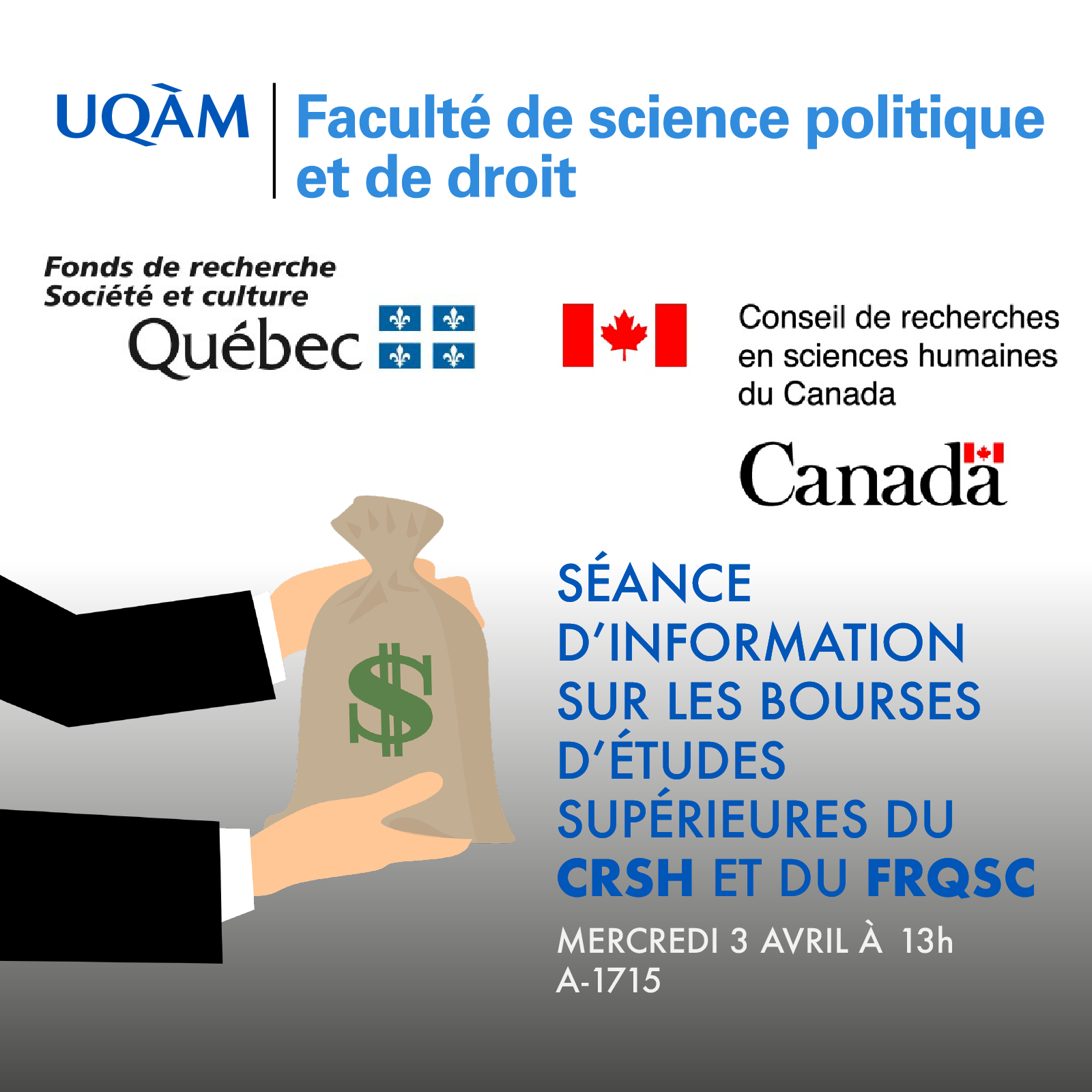 Séance d’information sur les bourses d’études supérieures du CRSH et du FRQSC