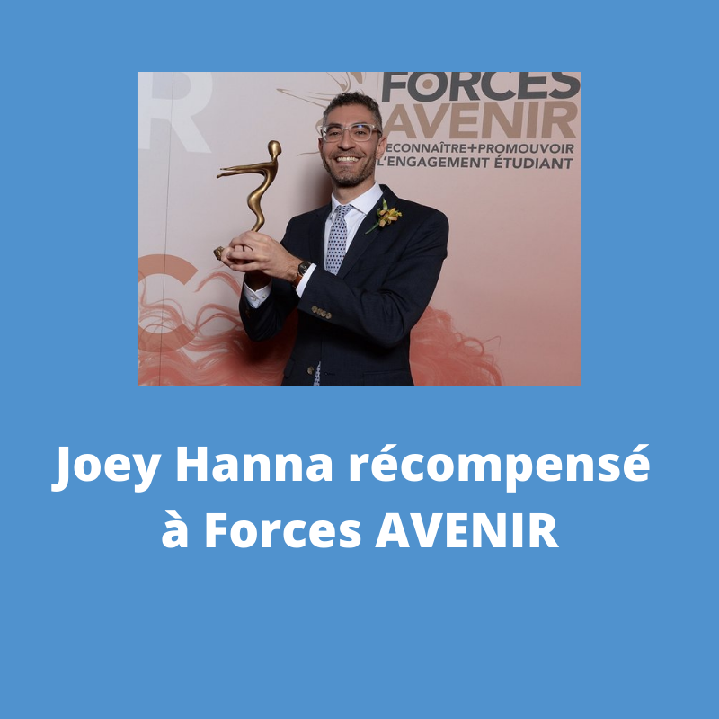 Félicitations à Joey Hanna, récompensé à Forces AVENIR