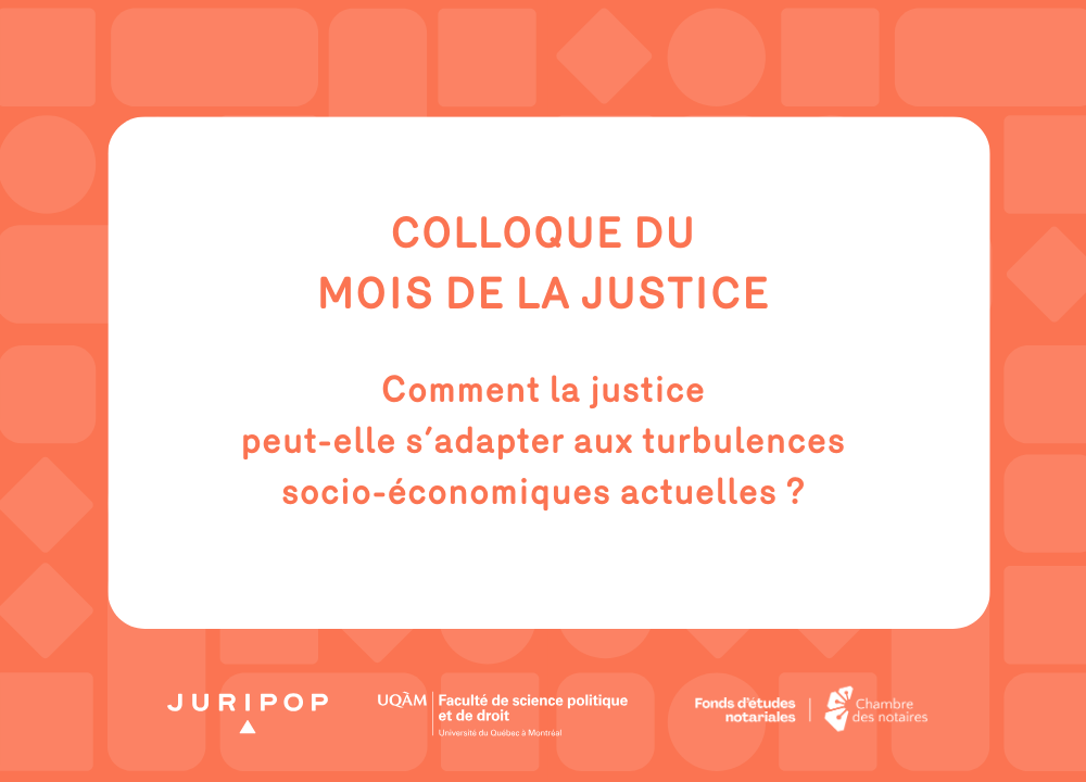 Comment la justice peut-elle s’adapter aux turbulences socio-économiques actuelles ?