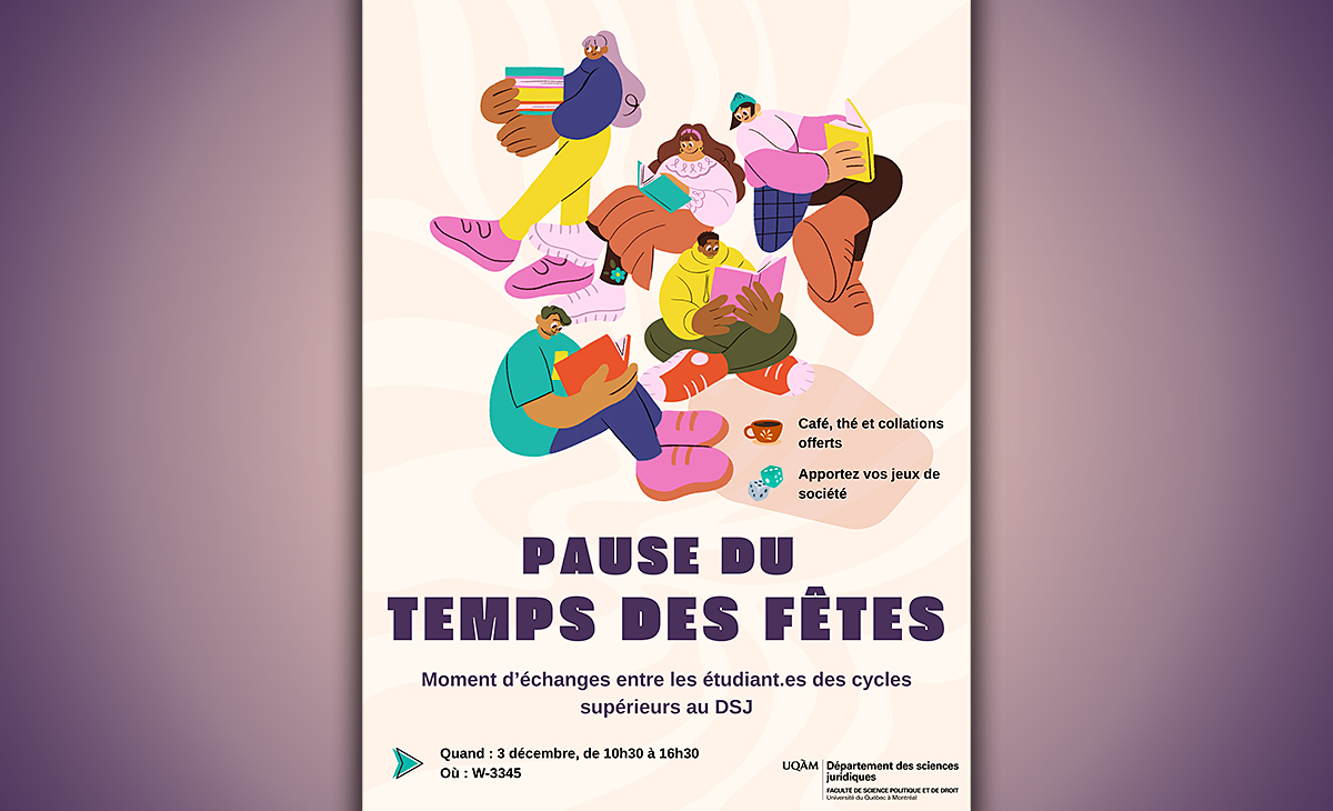 Pause du temps des fêtes entre les personnes étudiantes des cycles supérieurs au DSJ