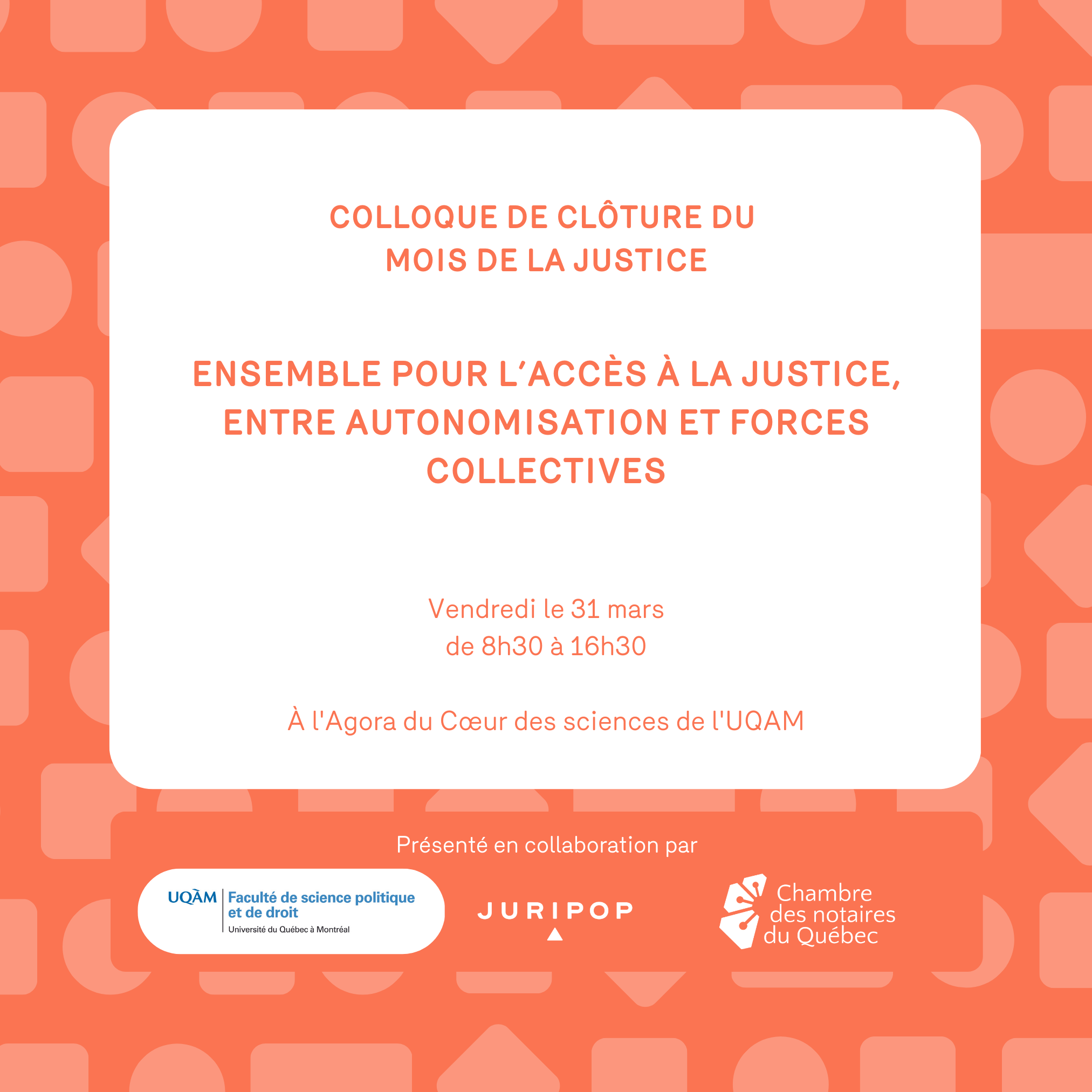 Ensemble pour l’accès à la justice, entre autonomisation et forces collectives | Colloque dans le cadre du Mois de la Justice 2023