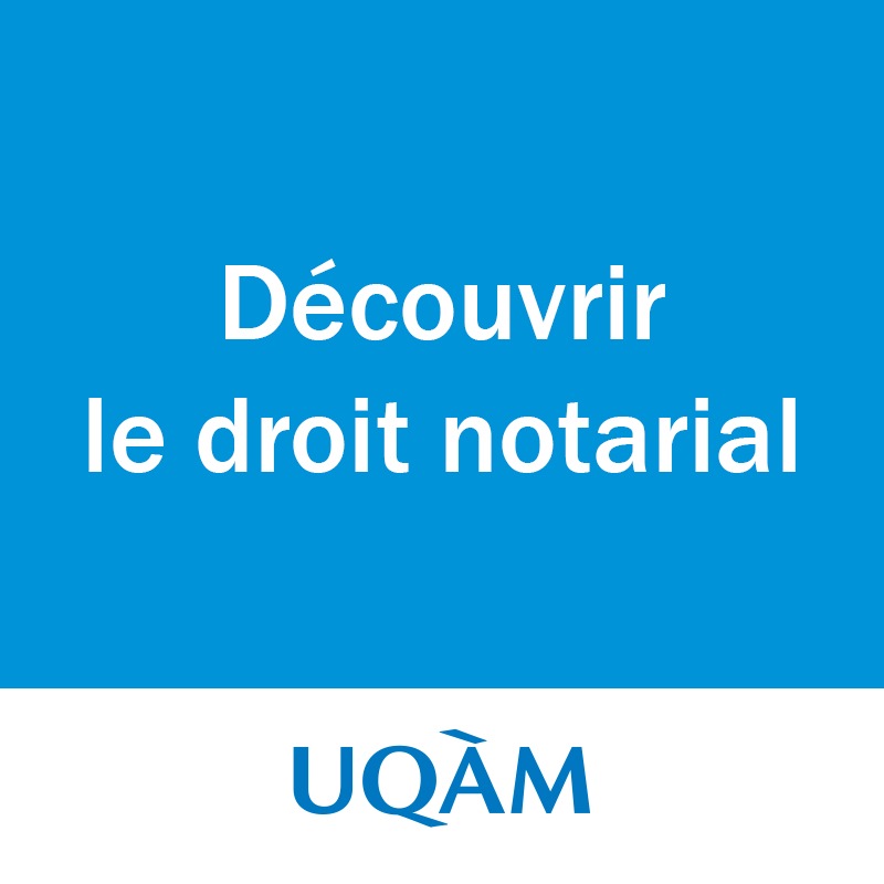 Découvrir le droit notarial