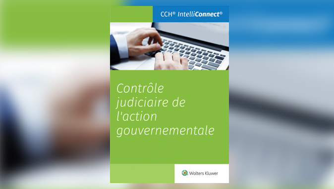 Contrôle judiciaire de l&rsquo;action gouvernementale