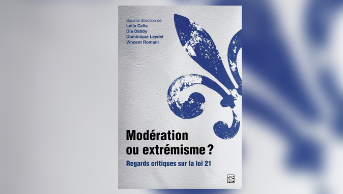 Modération ou extrémisme? Regards critiques sur la loi 21
